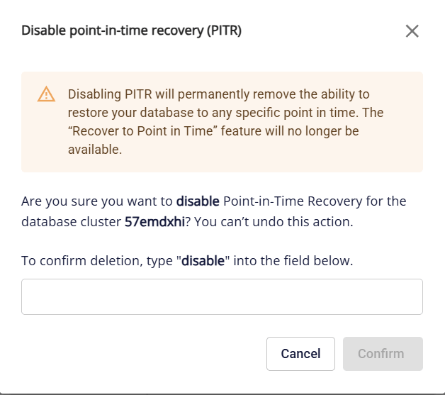 PITR 無効化の確認ダイアログ