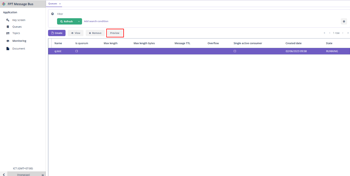 Màn hình danh sách queues, chọn queue và nhấn Preview